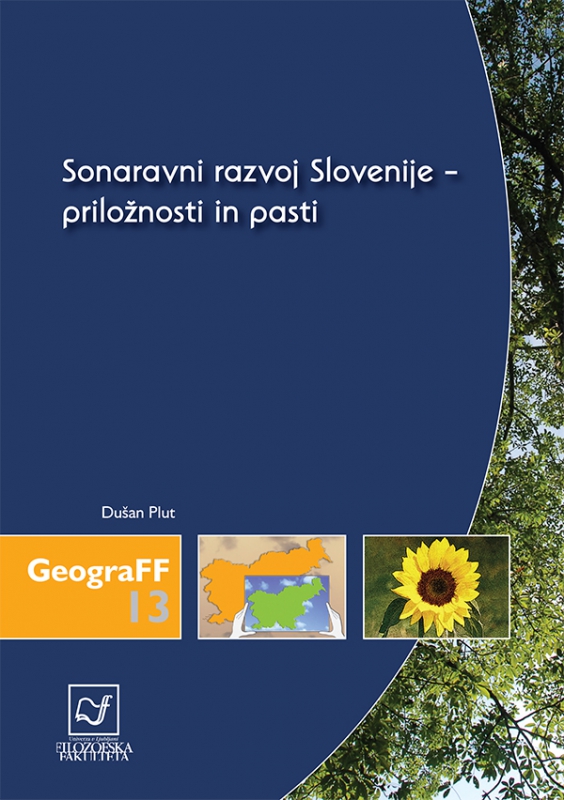 Sonaravni razvoj Slovenije - priložnosti in past
